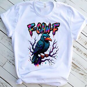 F CAW F Crow Bird Funny Tee Graphic Short Sleeve T-Shirt